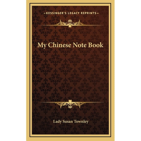 My Chinese Note Book (Hardcover)