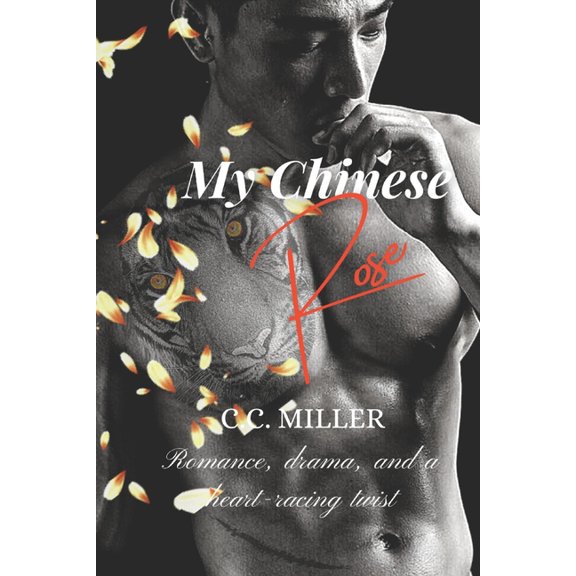 My Chinese Rose, (Paperback)