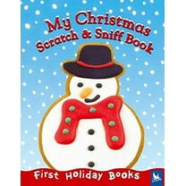 Pre-Owned My Christmas Scratch & Sniff Book (Board book) 0753457318 9780753457313