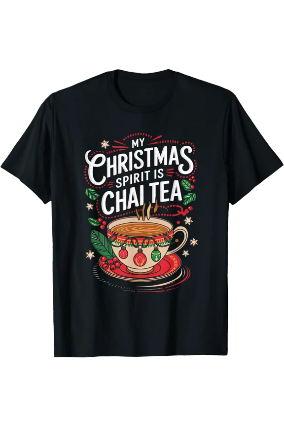 My Christmas Spirit Chai Tea Merry Xmas Men Women T-Shirt, Unisex T-Shirt