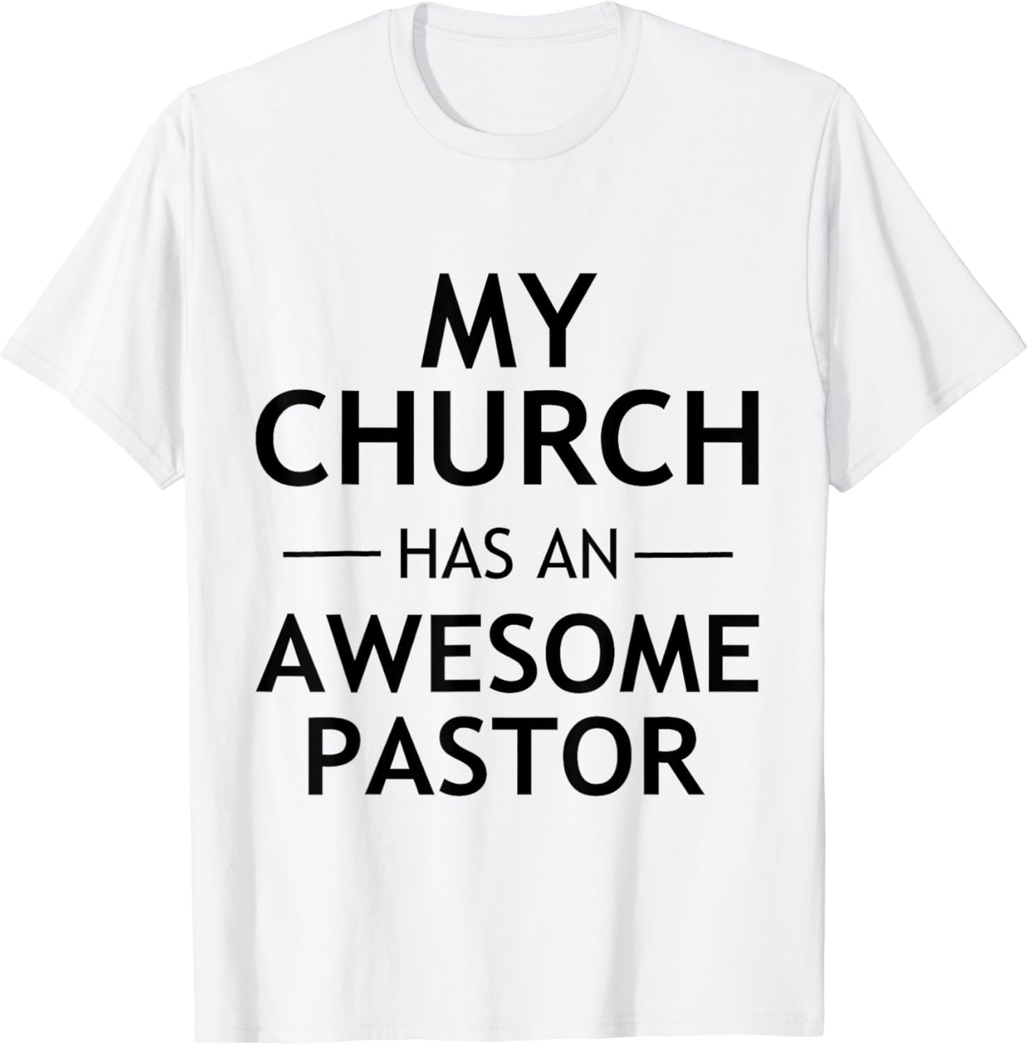 Cool Christian Tshirts - My Church Has An Awesome Pastor Tee Cool Christian Tshirts - My Church Has An Awesome Pastor Tee