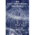 thumbnail image 1 of My Circumstantial Odyssey, (Paperback), 1 of 1