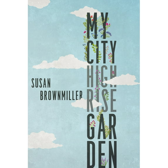My City Highrise Garden (Hardcover)
