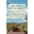 thumbnail image 1 of My Claimed Baggage Of Loneliness: A Journey Through Loneliness (Paperback), 1 of 1