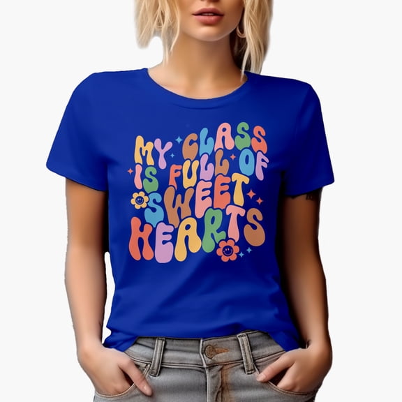 My Class Is Full of Sweet Hearts, Retro Groovy Wavy Text Art, Teacher Merch Gift, Royal Blue T-Shirt, 2XL