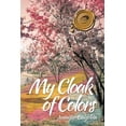 thumbnail image 1 of My Cloak of Colors (Paperback), 1 of 1
