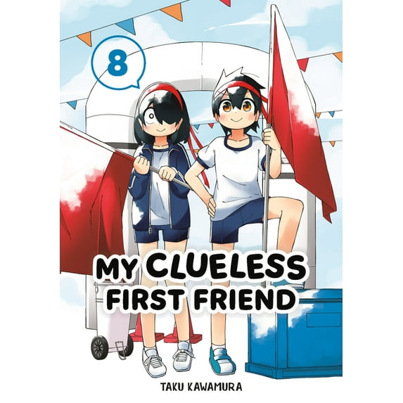 My Clueless First Friend: My Clueless First Friend 08 (Series #8) (Paperback)