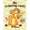 thumbnail image 1 of My Coloring Book for Children 4+: 50+ beautiful coloring pages with images of animals for kids (Paperback), 1 of 1