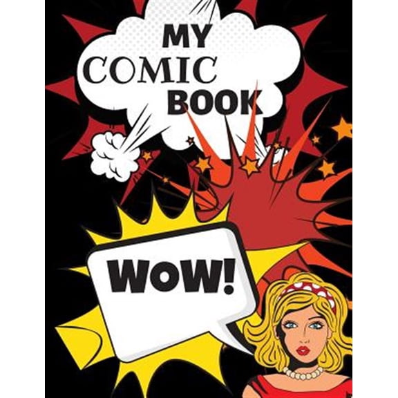 My Comic Book: Create And Draw Your Comic Book, 120 Pages (Paperback)