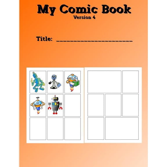 My Comic Book : Create Your Own Comic Book Version 4 (Paperback)