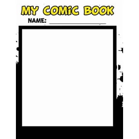 My Comic Book - Create Your Own Comic Book from Start to Finish, (Paperback)