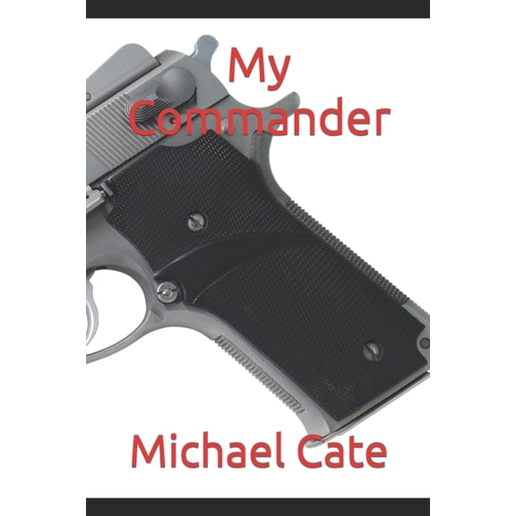 My Commander, (Paperback)