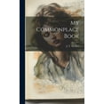 thumbnail image 1 of My Commonplace Book (Hardcover), 1 of 1