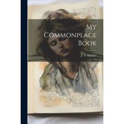 My Commonplace Book Paperback