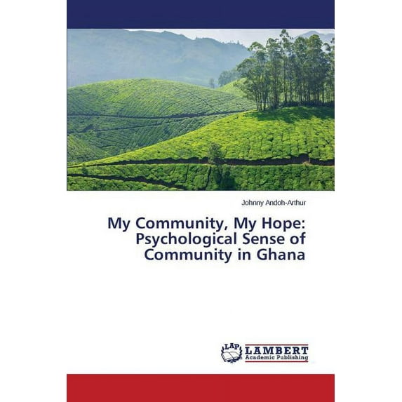 My Community, My Hope: Psychological Sense of Community in Ghana (Paperback)