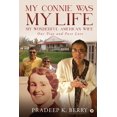 thumbnail image 1 of My Connie Was My Life My Wonderful American Wife : Our True and Pure Love (Paperback), 1 of 1
