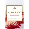 thumbnail image 1 of My Cookbook - Blank Write In Recipe Book - Red And Gold - Includes Sections For Ingredients Directions And Prep Time., (Paperback), 1 of 1
