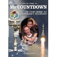 thumbnail image 1 of My Countdown : The Story Behind My Husband's Spaceflight, 1 of 1