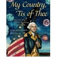 thumbnail image 1 of Pre-Owned My Country, 'Tis of Thee: How One Song Reveals the History of Civil Rights (Hardcover) 0805082263 9780805082265, 1 of 1
