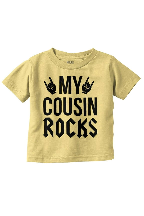 My Cousin Rocks Family Musician Toddler Boy Girl T Shirt Infant Toddler Brisco Brands 18M