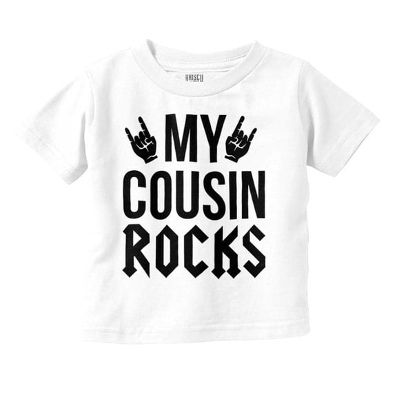 My Cousin Rocks Family Musician Toddler Boy Girl T Shirt Infant Toddler Brisco Brands 4T