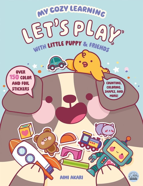 My Cozy Learning: Sticker & Coloring Boo My Cozy Learning: Let's Play - With Little Puppy & Friends, (Paperback)