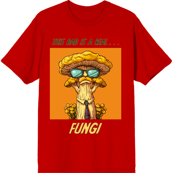 My Dad Is A Real Fungi Dad Jokes for Father's Day Adult Red Crew Neck Short Sleeve Tee-XXL