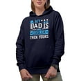 thumbnail image 1 of My Dad Is Cooler Than Yours, Funny Father's Day, Navy Blue Hooded Sweatshirt or Hoodie, Large, 1 of 5
