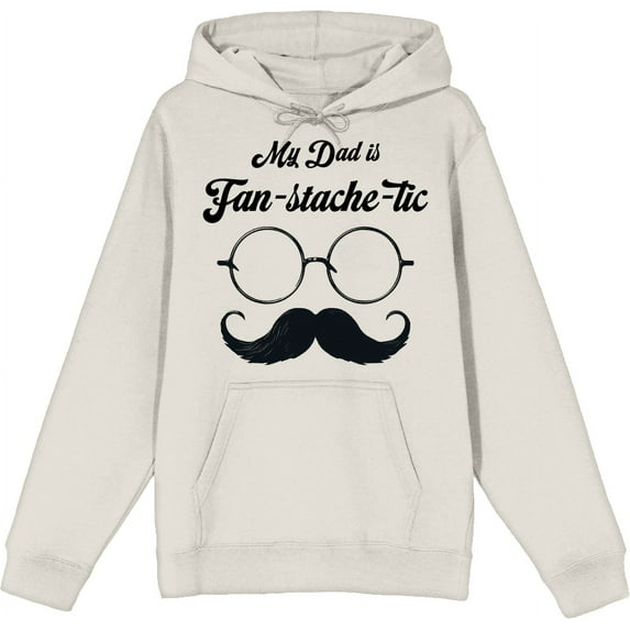 My Dad Is Fan-Tache-Tic Dad Jokes for Father's Day Adult Sand Long Sleeve Hoodie-Large
