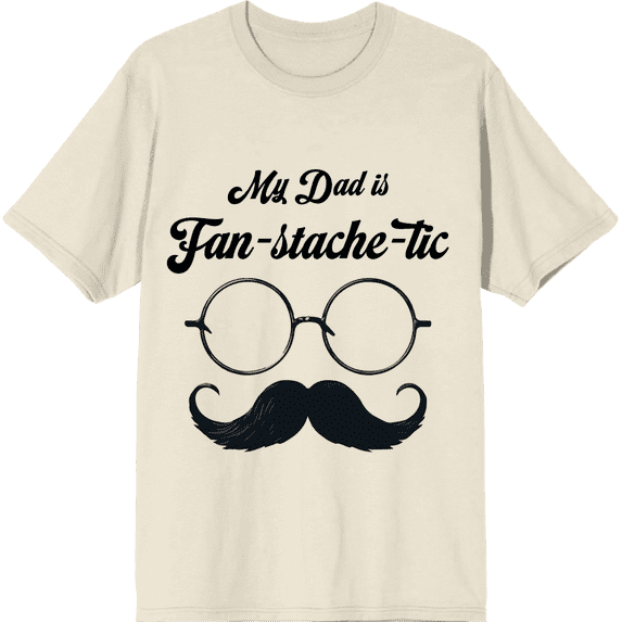 My Dad Is Fan-Tache-Tic Dad Jokes for Father's Day Men's Natural Crew Neck Short Sleeve Tee-XL