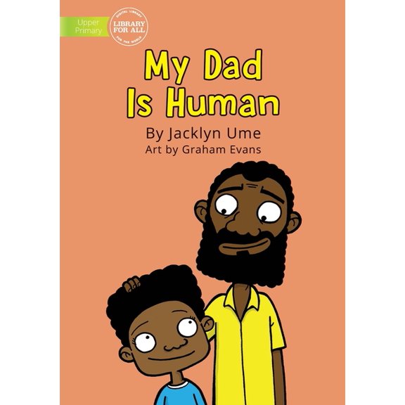 My Dad Is Human, (Paperback)