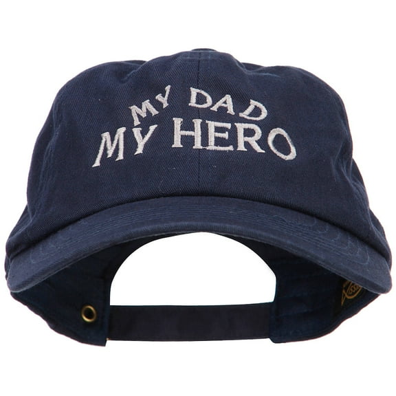 My Dad My Hero Embroidered Unstructured Cotton Cap - Navy OSFM