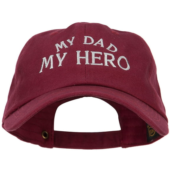 My Dad My Hero Embroidered Unstructured Cotton Cap - Wine OSFM