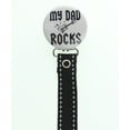 thumbnail image 1 of My Dad Rocks Pacifier Clip, 1 of 1