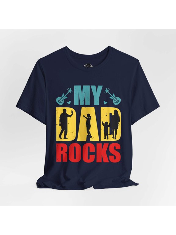 My Dad Rocks Short Sleeve Crew Neck T-Shirt