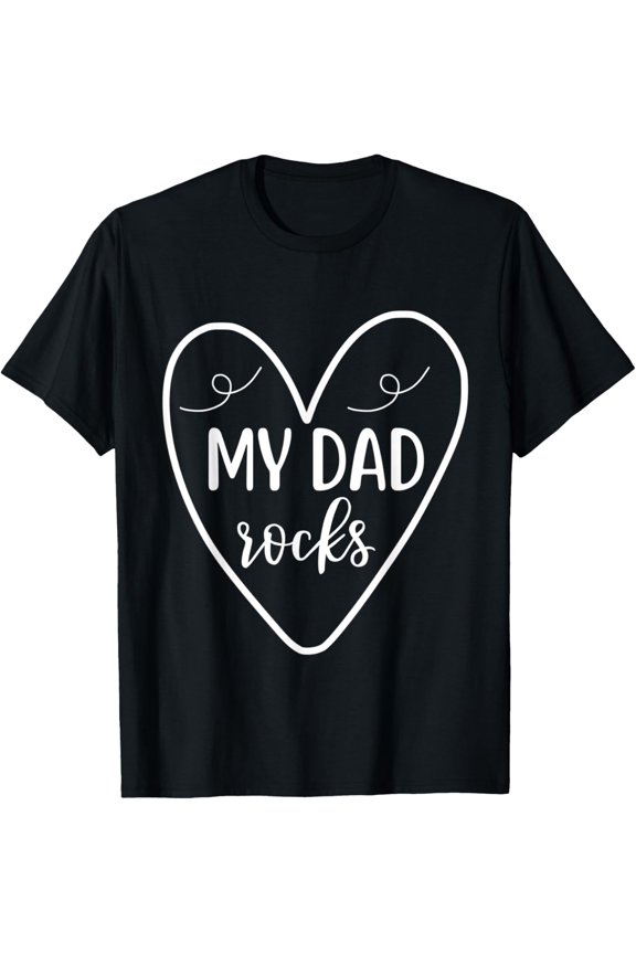 My Dad Rocks Funny Creative Graphic T-Shirt