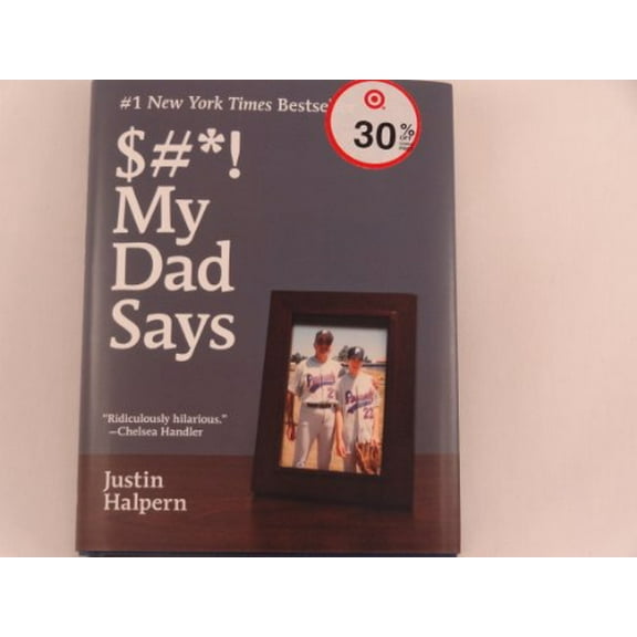 Pre-Owned #*! My Dad Says (Hardcover) 0062060252 9780062060259