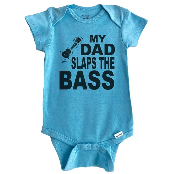 My Dad Slaps The Bass Funny Music Baby Bodysuit (Blue), 6-9 Months