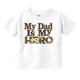 thumbnail image 1 of My Dad is My Hero Outdoors Camo Toddler Boy Girl T Shirt Infant Toddler Brisco Brands 18M, 1 of 6