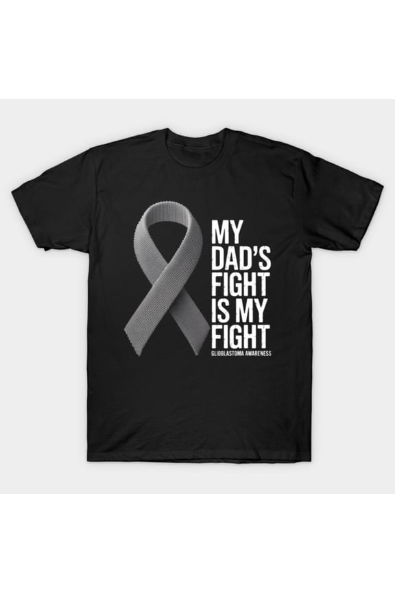 My Dad's Fight Is My Fight Glioblastoma Awareness Retro Support Ribbon Graphic - Soft Touch G1076 T-Shirt, for men and women, Up to Size 5XL
