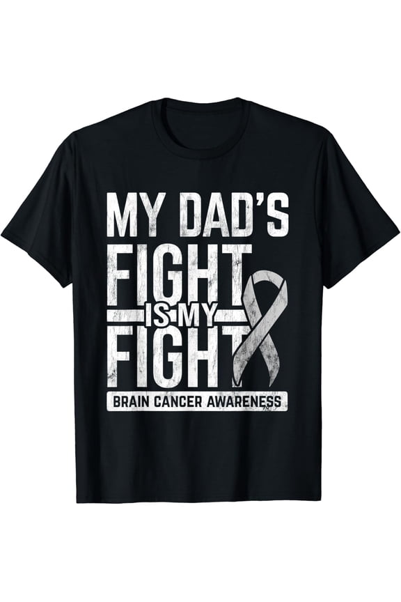 My Dad's Fight My Fight Brain Cancer Awareness Brain Tumor T-Shirt mens t shirt,black,women,funny,misfits,men,journey