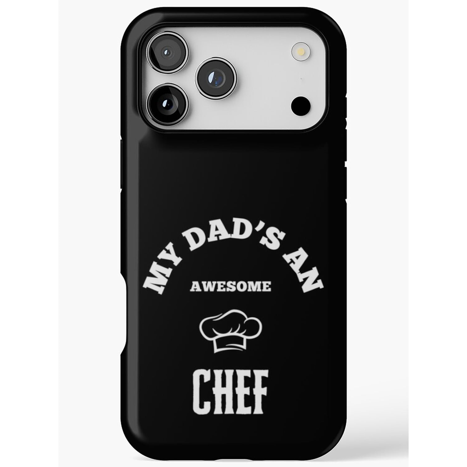 My Dad’s an Awesome Chef Black and White Typography Tough Phone Case ...