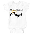 thumbnail image 1 of My Daddy Is An Angel Cute Little One Romper Boys or Girls Infant Baby Brisco Brands 24M, 1 of 7