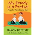 thumbnail image 1 of Pre-Owned My Daddy Is a Pretzel (Paperback) 1846868998 9781846868993, 1 of 1