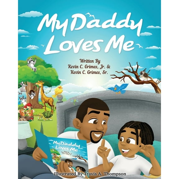 My Daddy Loves Me, (Paperback)