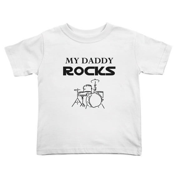 My Daddy Rocks Drums Funny Toddler T-Shirts for Boys Girls (White, Youth S)