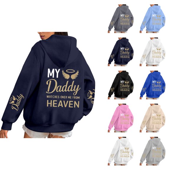 My Daddy Watches Over Me From Heaven Hoodies for Women Memorial Hoodie Graphic Hooded Sweatshirt Pullover with Pockets