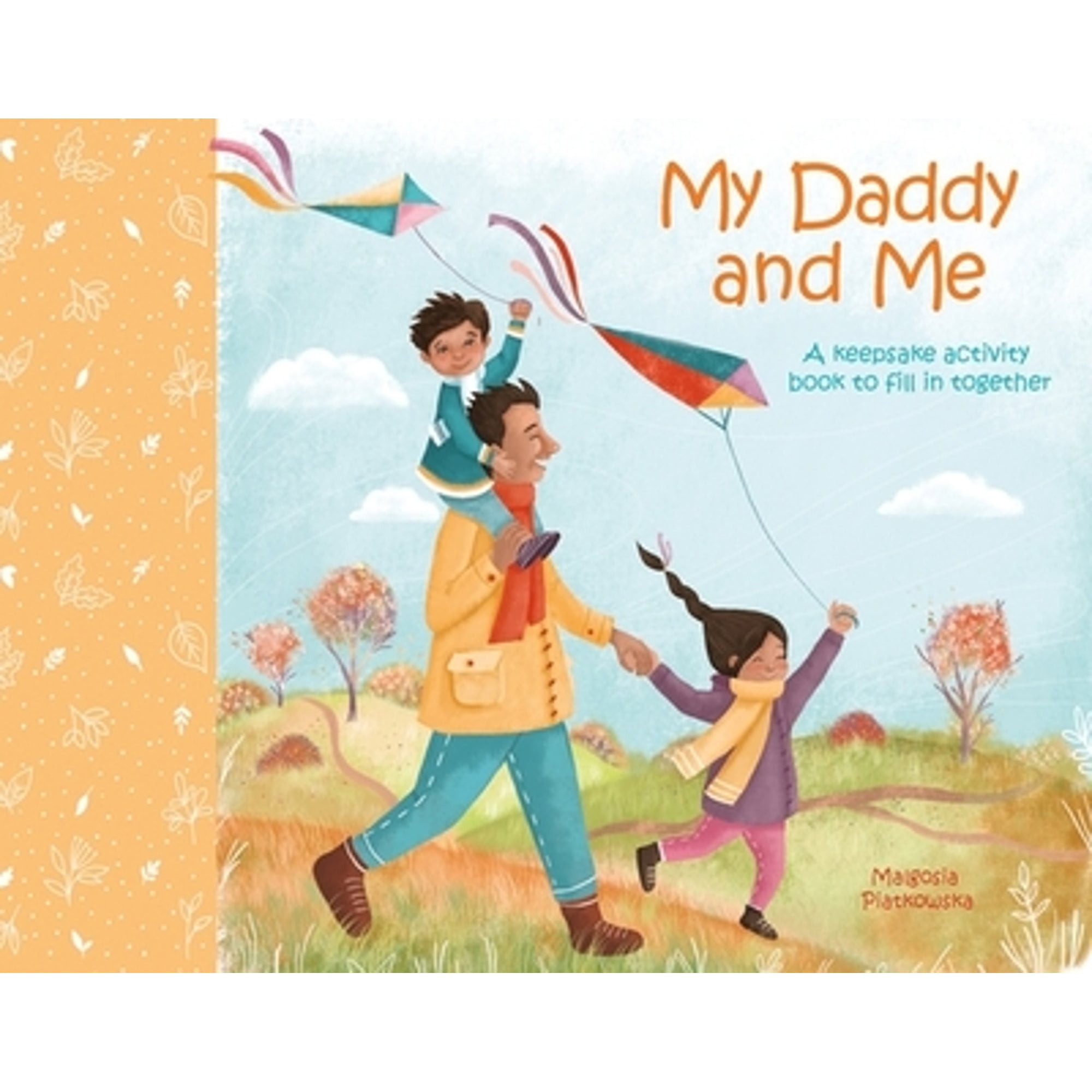 ARCTURUS EDITIONS Pre-Owned My Daddy and Me: A Keepsake Activity Book to Fill in Together (Hardcover) 1838575952 9781838575953
