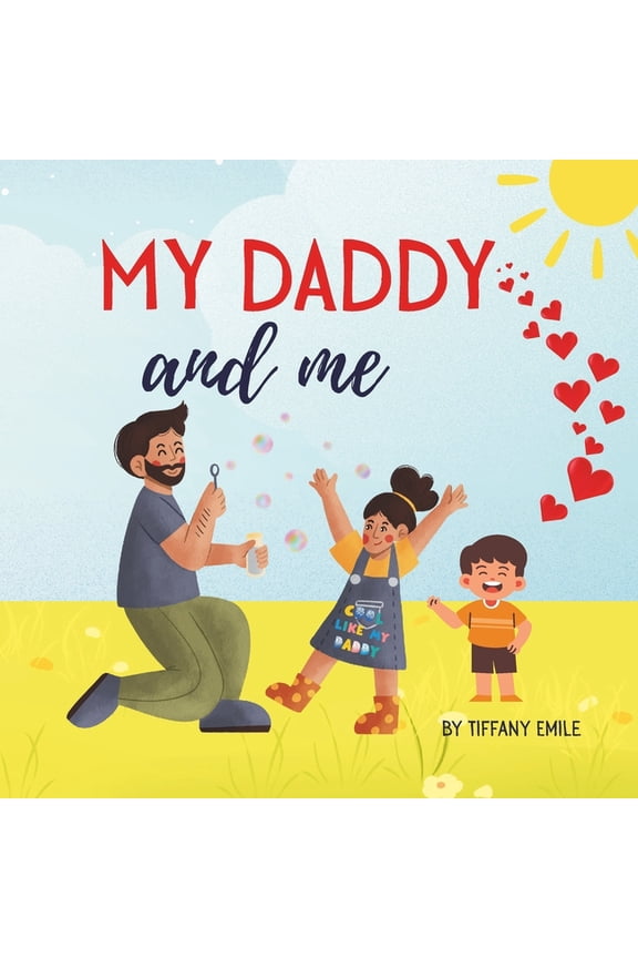 My Daddy and Me, (Paperback)
