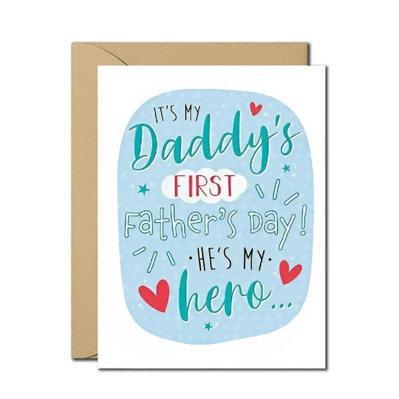 My Daddy’s First Father's Day Greeting Card - Heartfelt Card with Envelope - Perfect for Celebrating New Dads